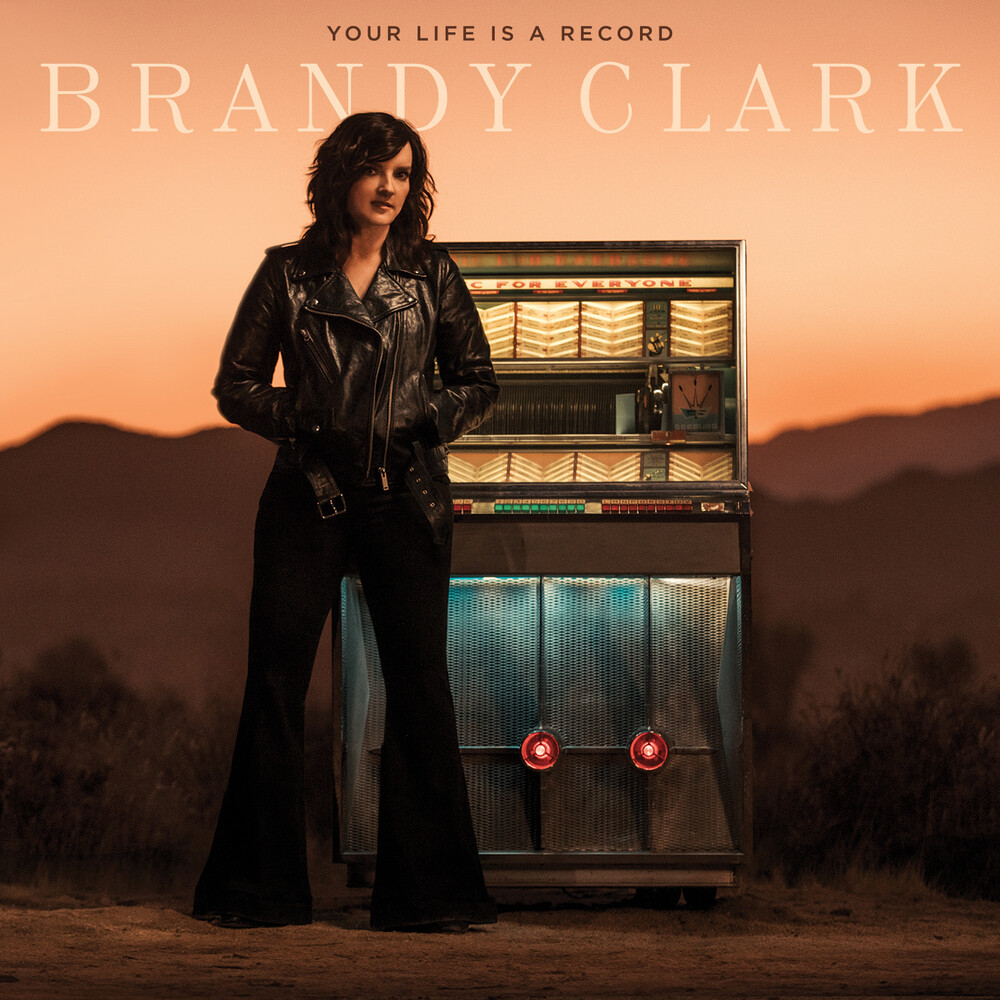 Brandy Clark - Your Life Is A Record [LP]