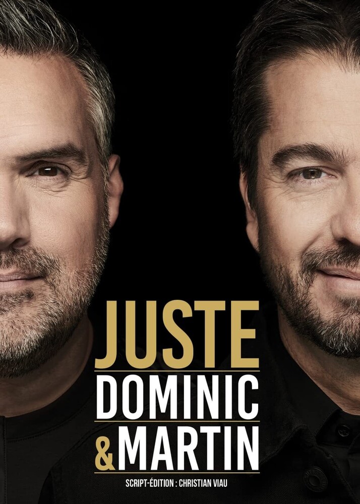 Dominic Et Martin - Juste / (Can)