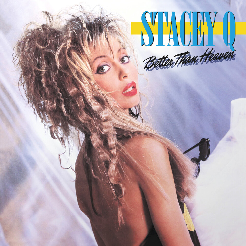 Stacey Q - Better Than Heaven (Exp) (Uk)