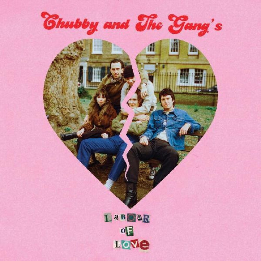 Chubby & Gang - Labour Of Love (Pict)