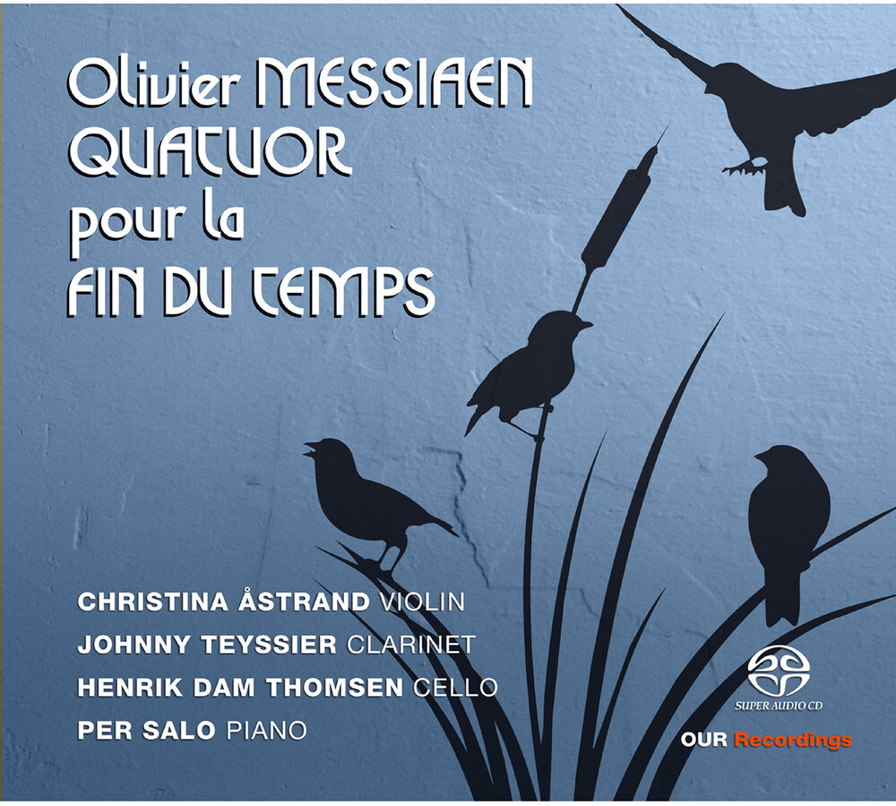 Messiaen / Astrand / Thomsen - Quatour Pour La Fin