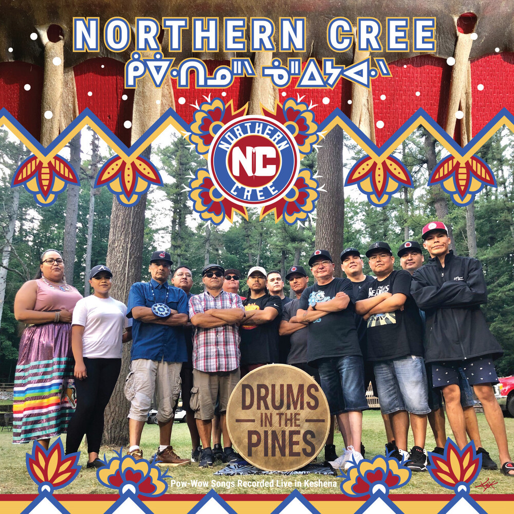 Northern Cree - Drums In The Pines