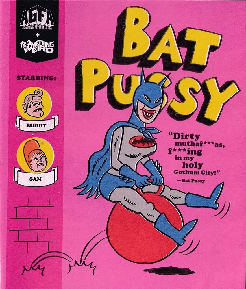  - Bat Pussy