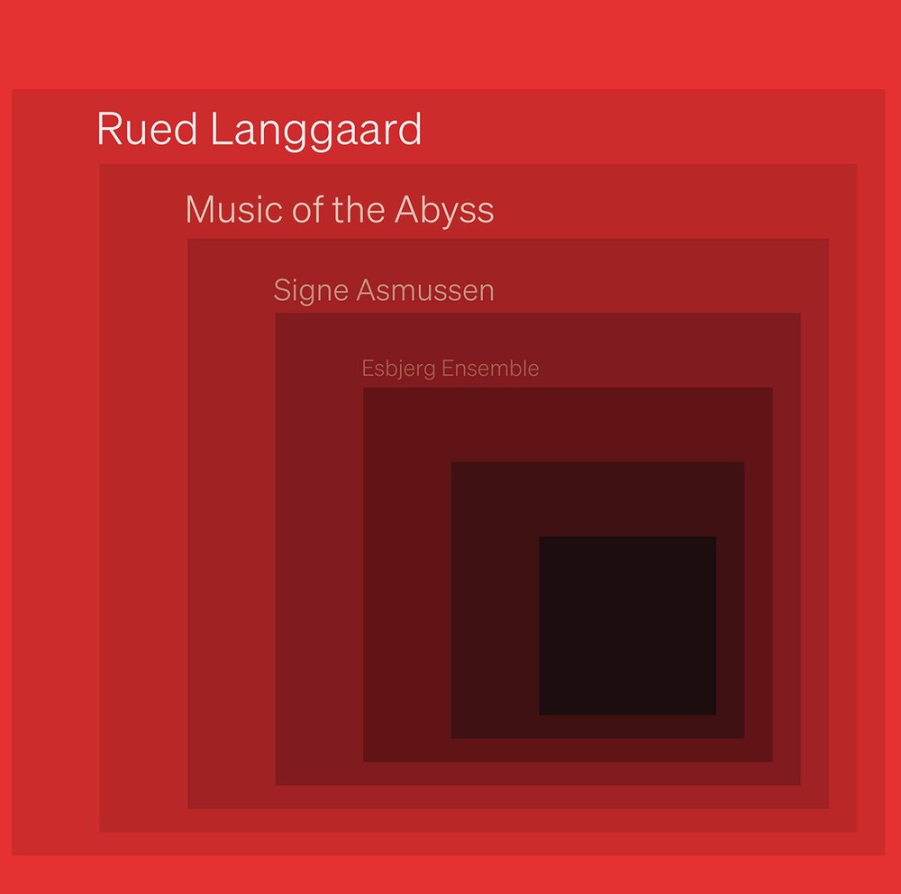 Langgaard / Asmussen / Esbjerg Ensemble - Music of the Abyss