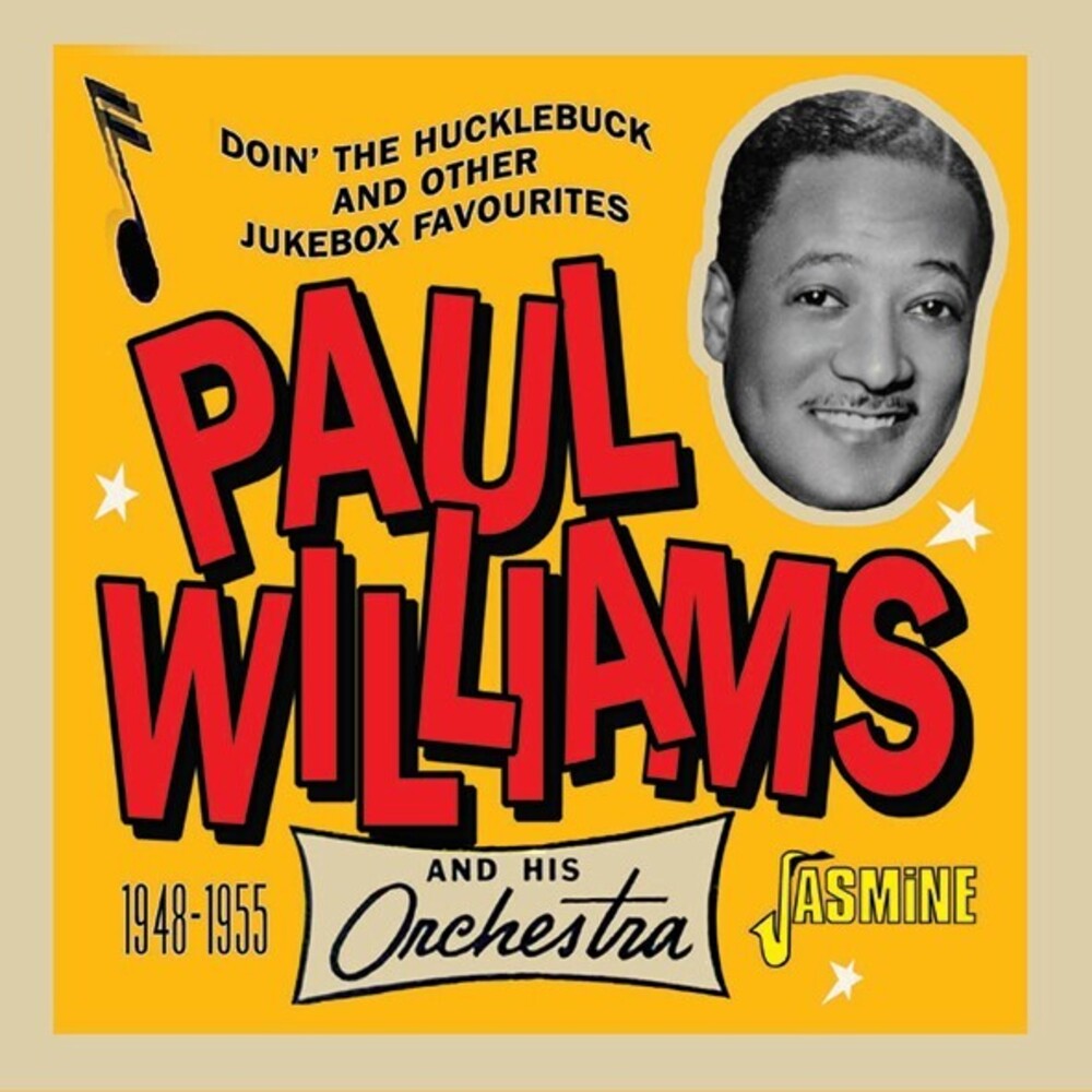 Paul Williams  & His Orchestra - Doin The Hucklebuck & Other Jukebox Favourites