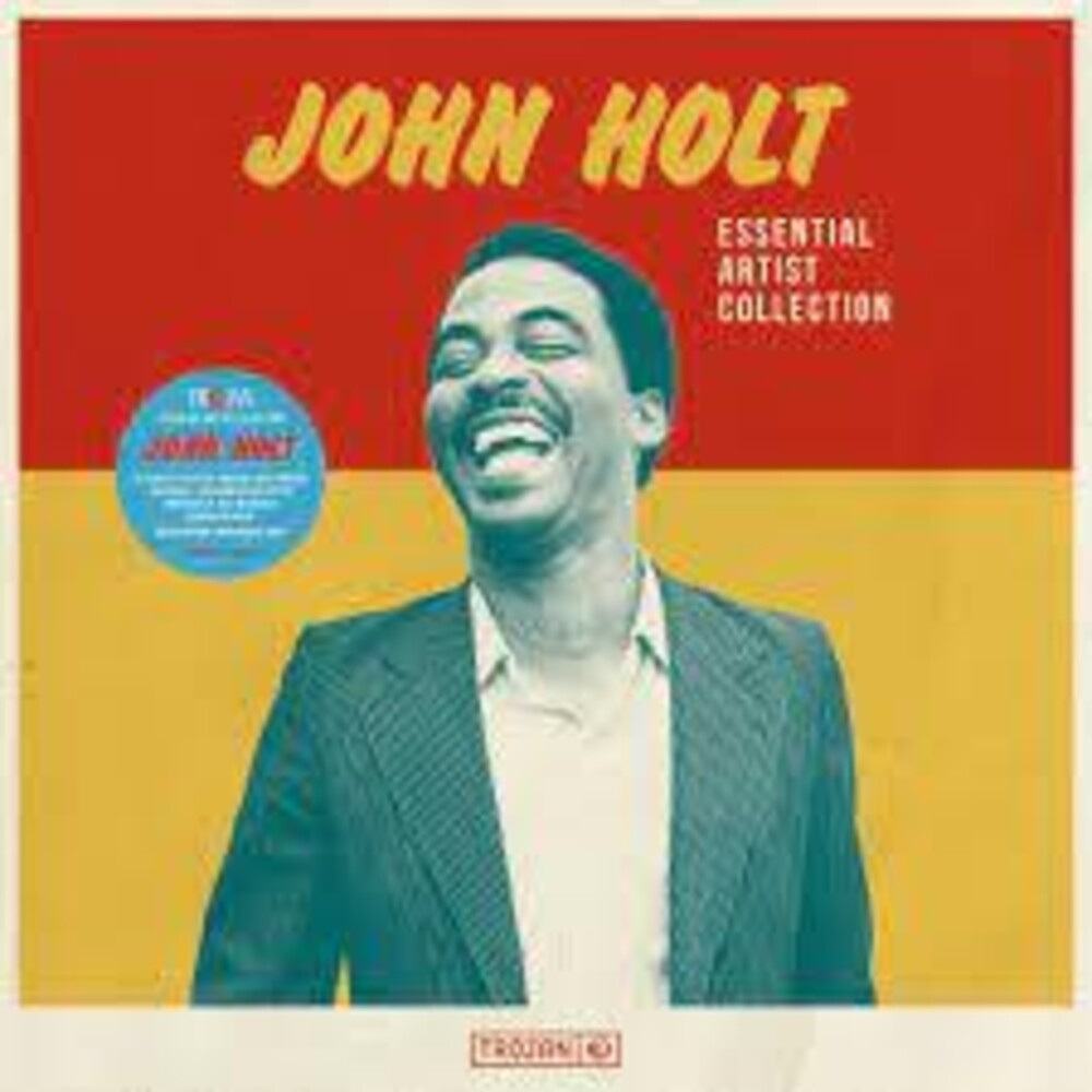 John Holt - Essential Artist Collection - John Holt