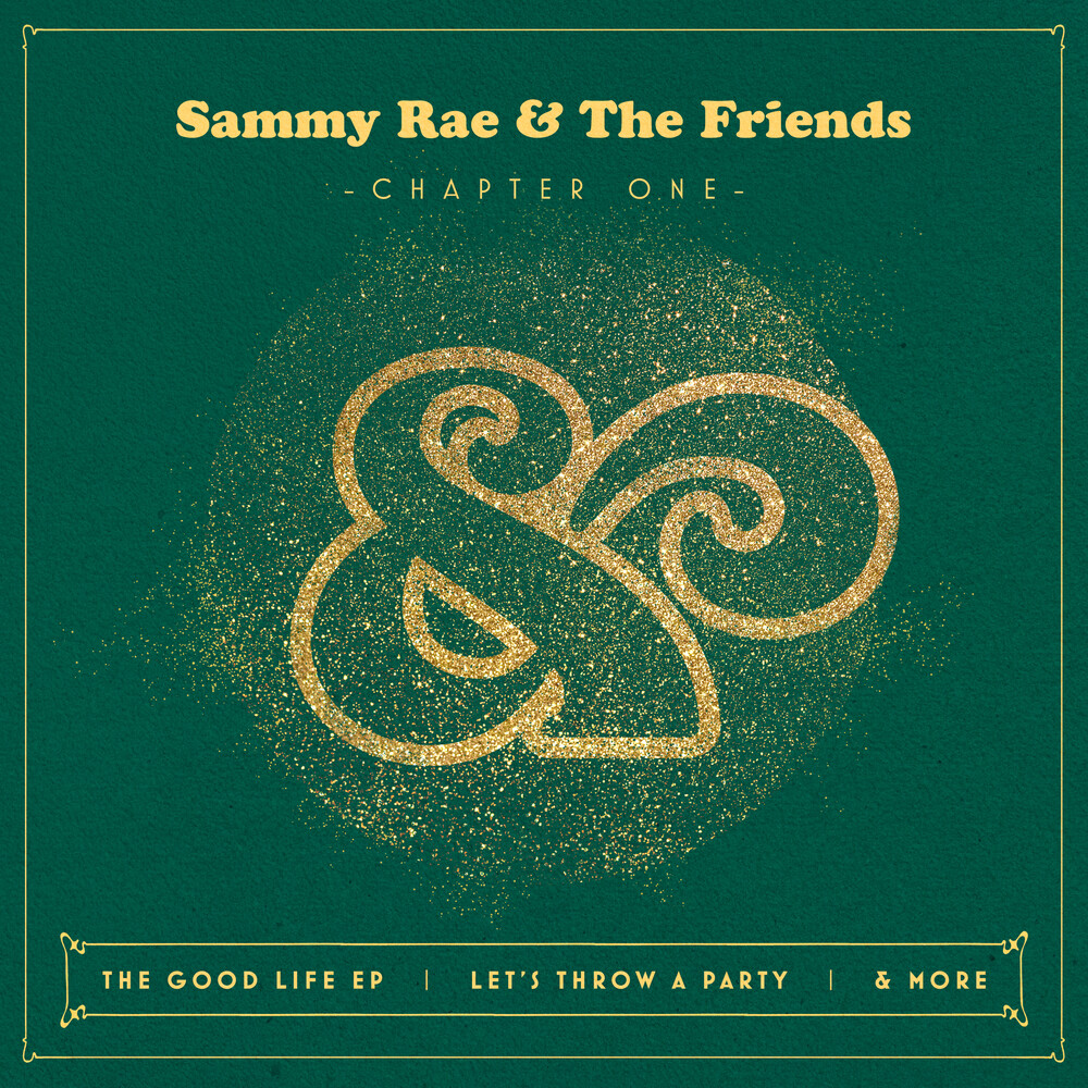 Sammy Rae & The Friends - Chapter One [Waterbase Coating LP]