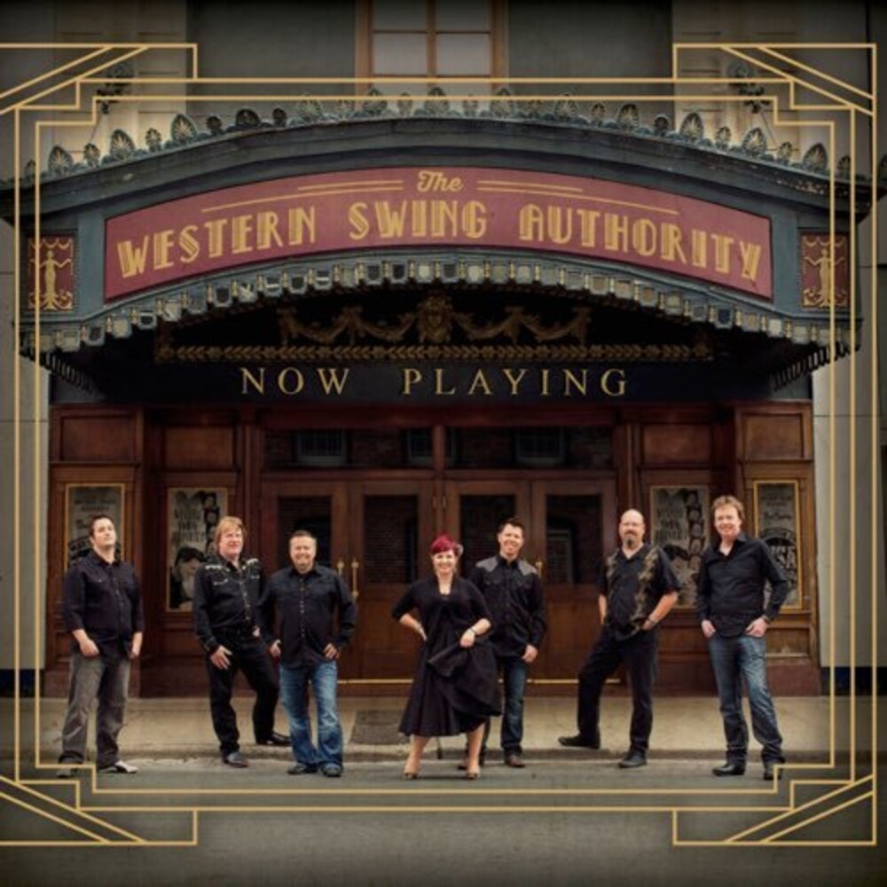 Western Swing Authority - Now Playing [Digipak]