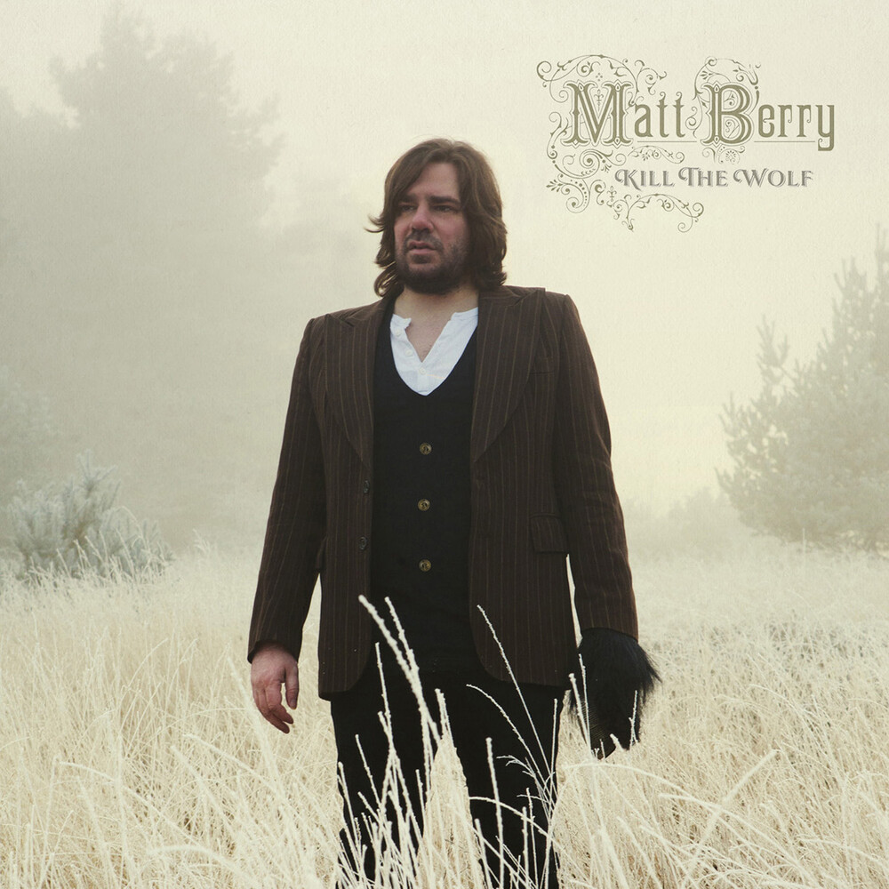 Matt Berry - Kill The Wolf (Bottle Green Vinyl) [Colored Vinyl] (Grn)