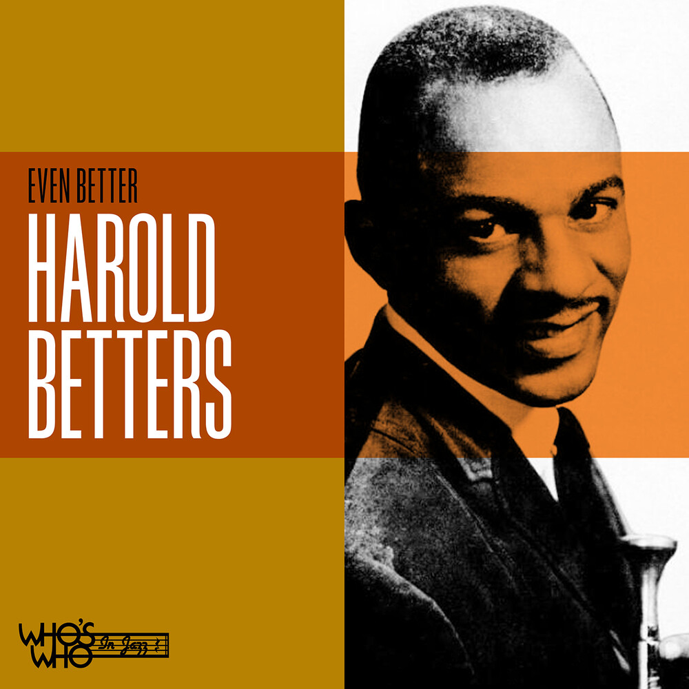 Betters, Harold - Even Better