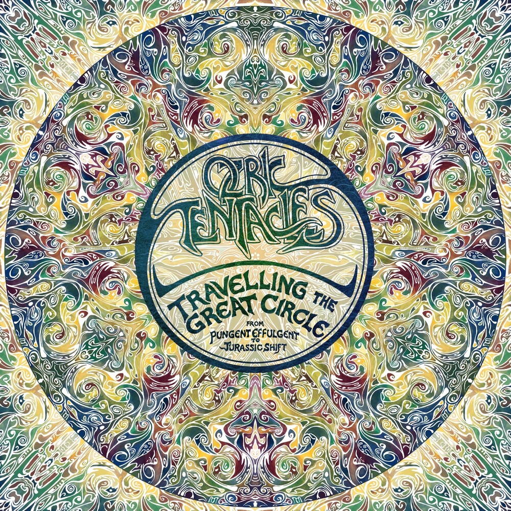 Ozric Tentacles - Travelling The Great Circle: Pungent Effulgent To