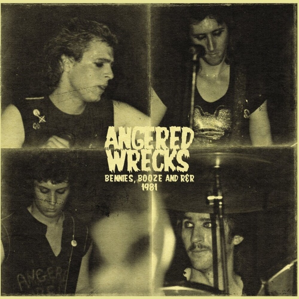 Angered Wrecks - Beenies Booze & R&R 1981