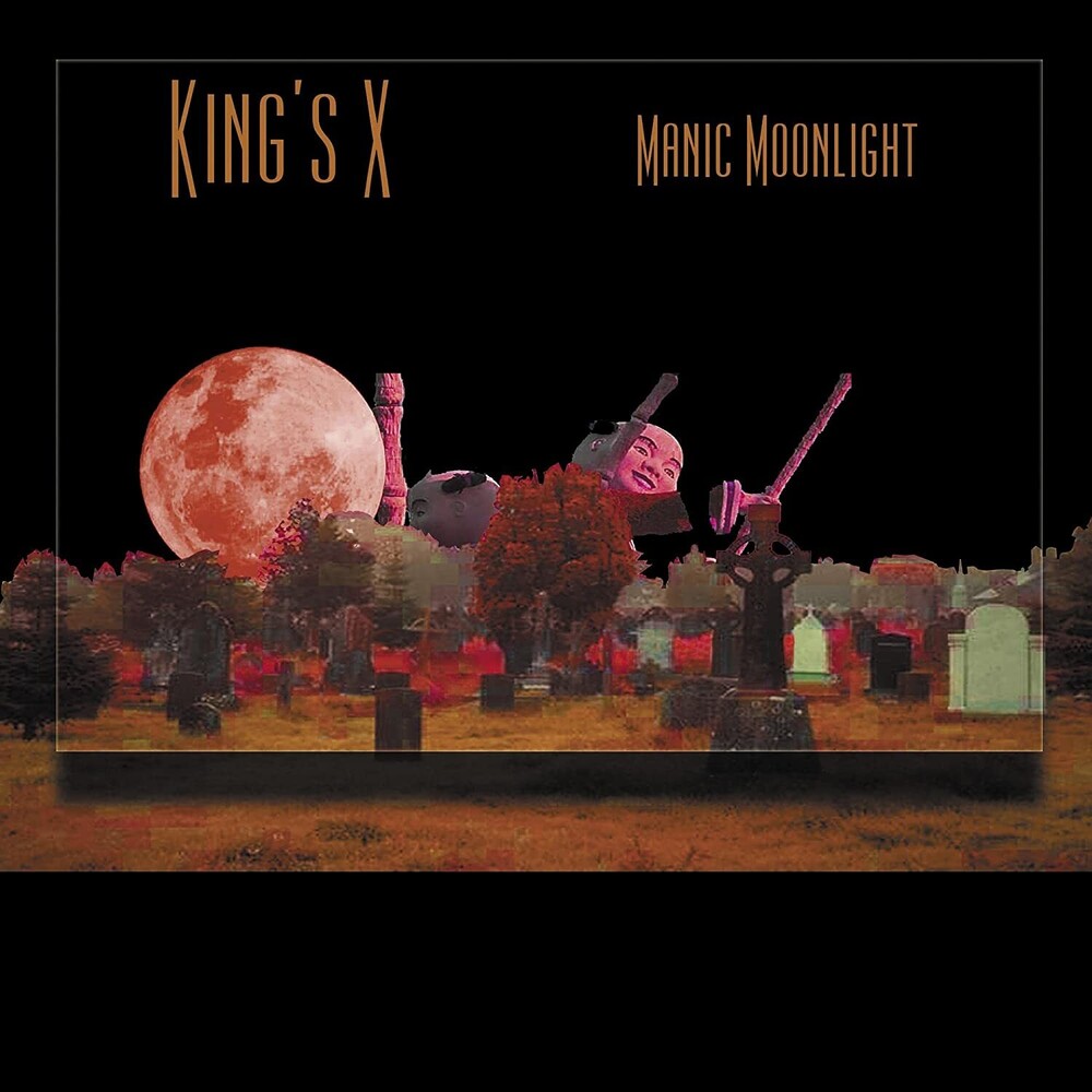 King's X - Manic Moonlight (Uk)
