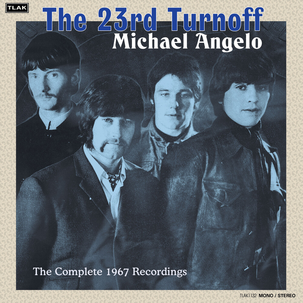 The 23rd Turnoff - Michael Angelo: The Complete 1967 Recordings