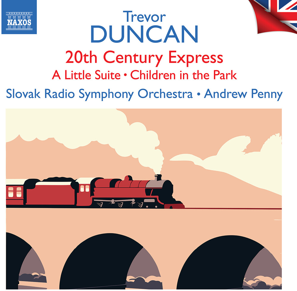 Duncan / Slovak Radio Symphony Orch - 20th Century Express