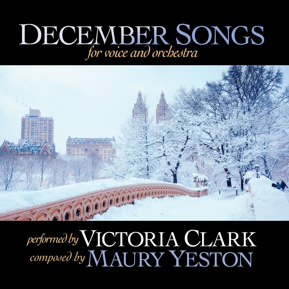 Victoria Clark - December Songs For Voice And Orchestra