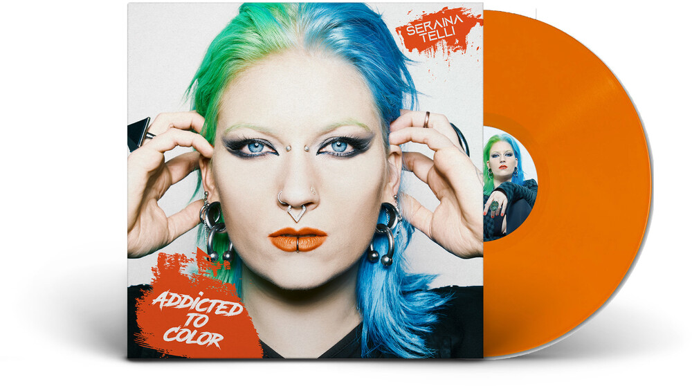 Seraina Telli - Addicted To Color - Orange [Colored Vinyl] [Limited Edition] (Org)