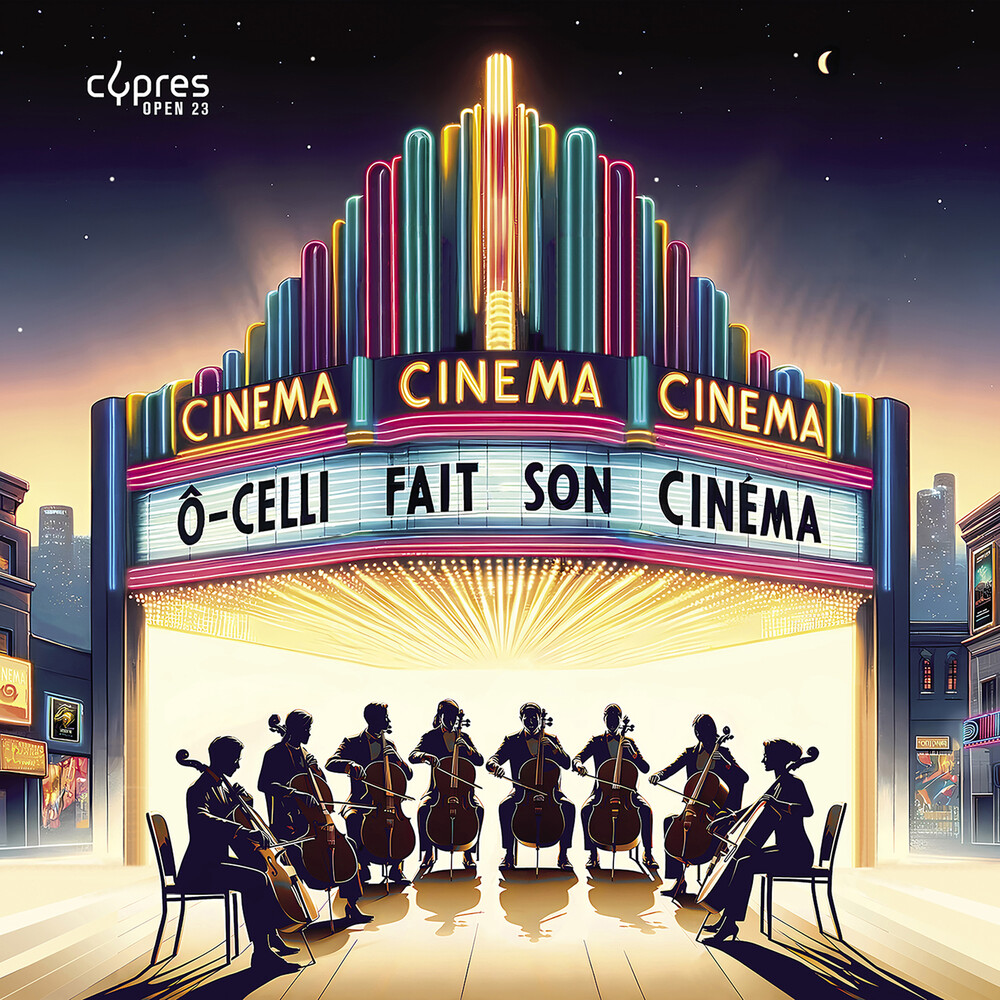 -Celli - O-Celli Fait Son Cinema