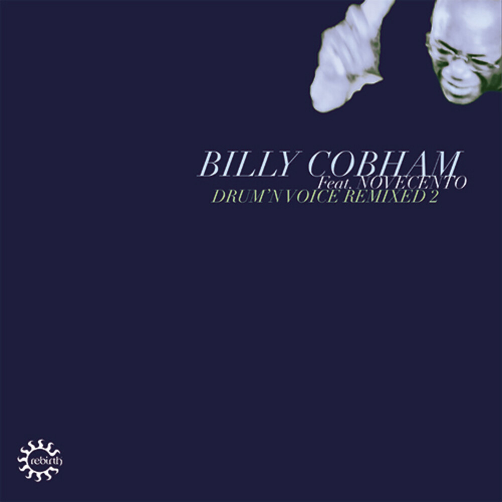 Billy Cobham  / Novecento - Drum'n Voice Remixed 2