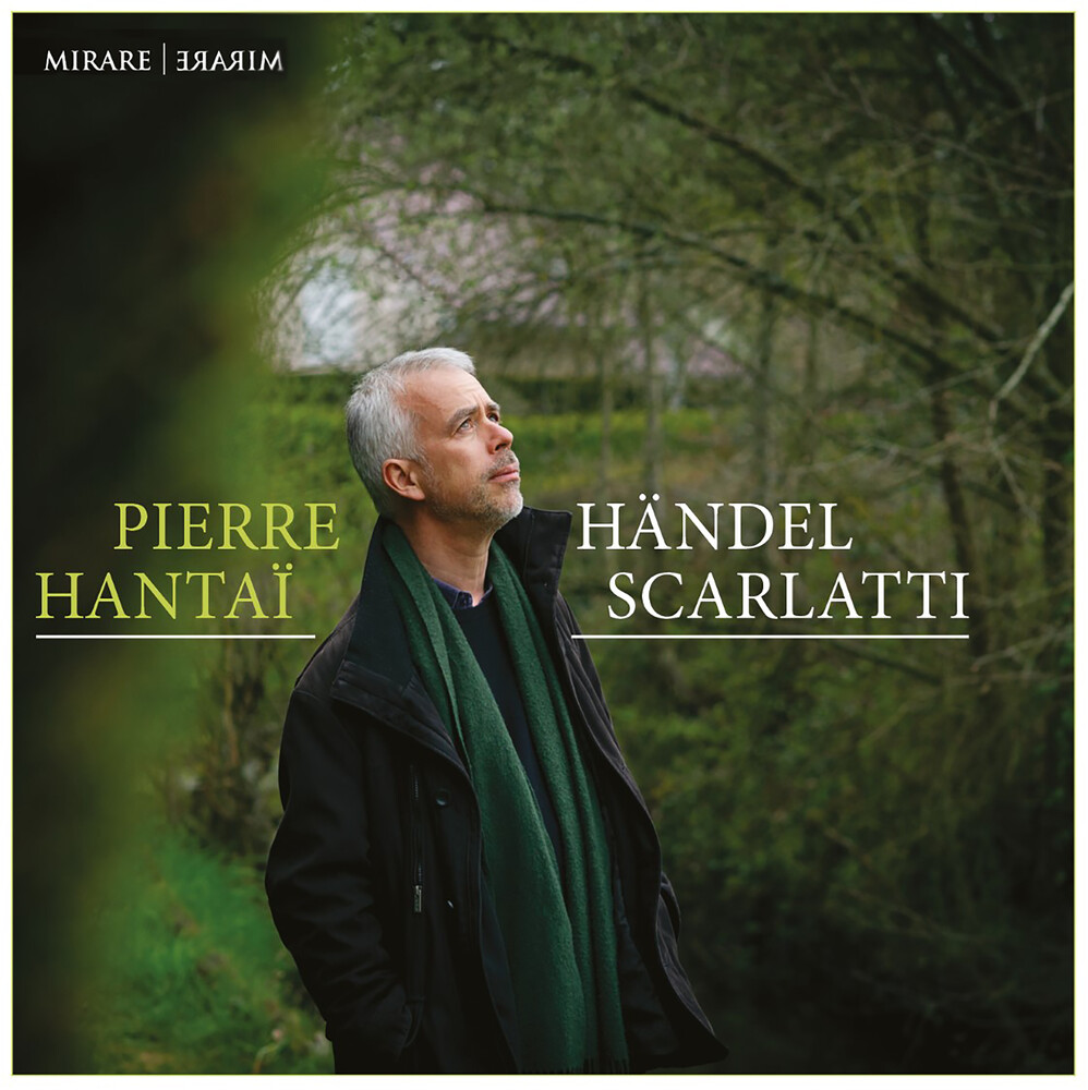 Hantai, Pierre - Handel & Scarlatti