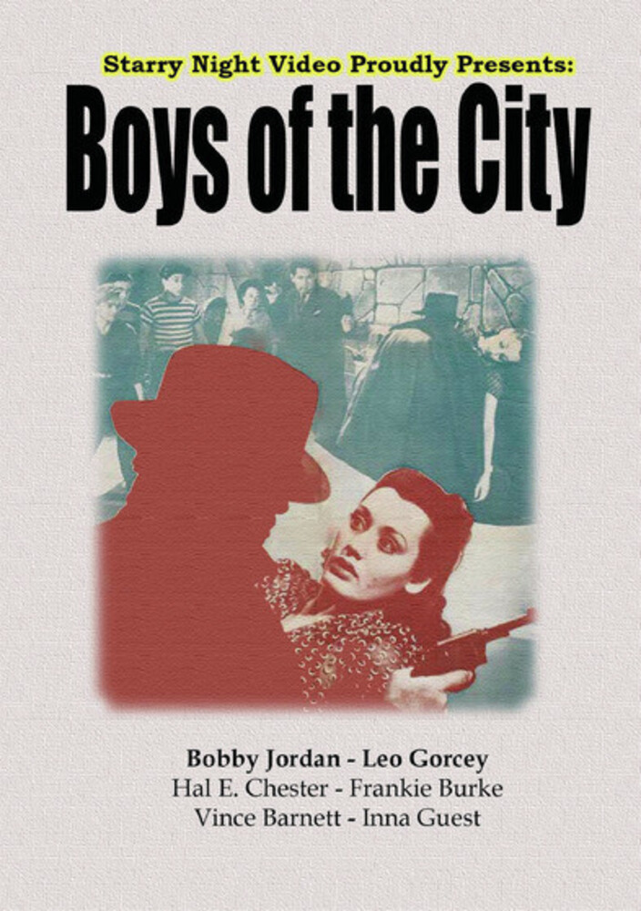 Boys of the City - Boys Of The City
