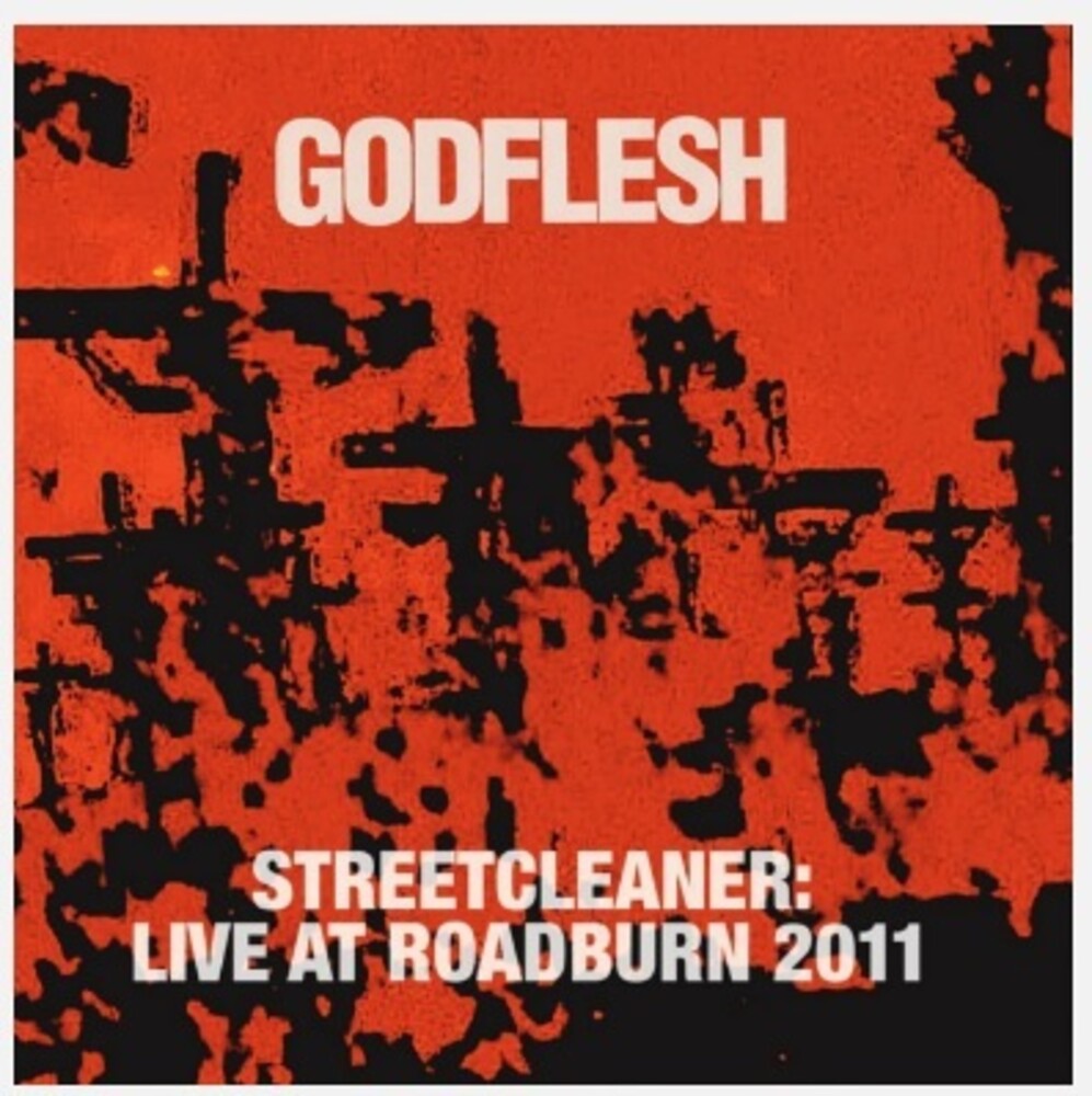 Godflesh - Streetcleaner: Live At Roadburn 2011 (Uk)