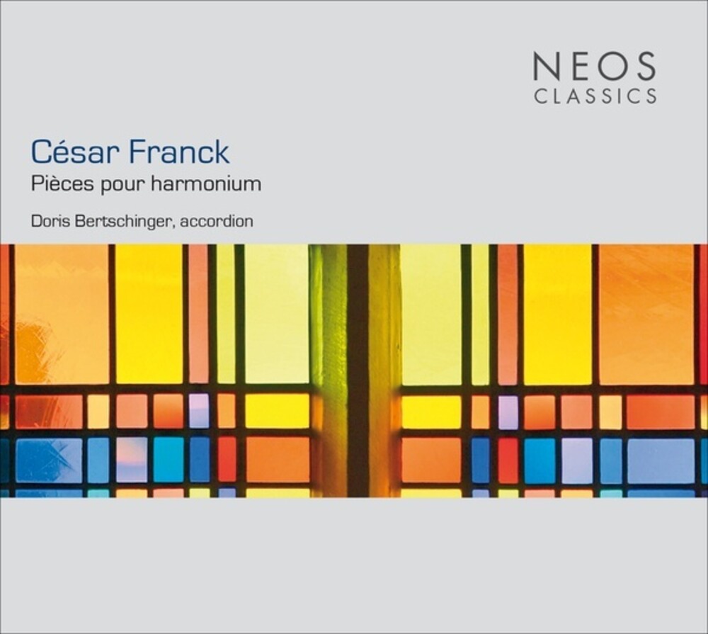 Cesar Franck - Pieces Pour Harmonium