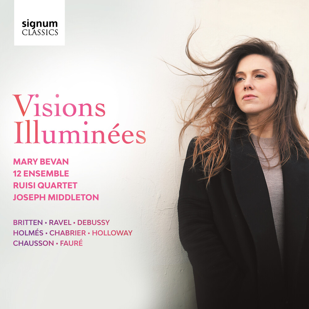 Britten / Bevan / Middleton - Visions Illuminees