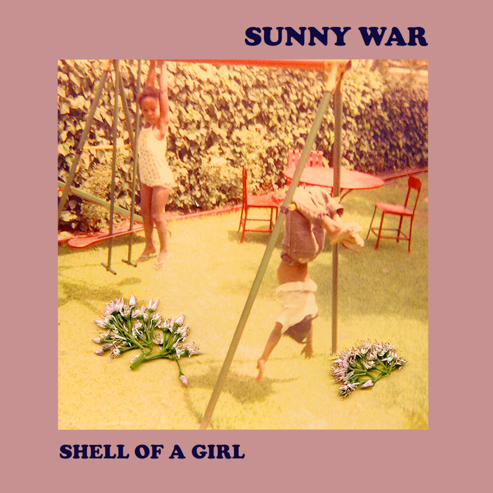 Sunny War - Shell Of A Girl [LP]