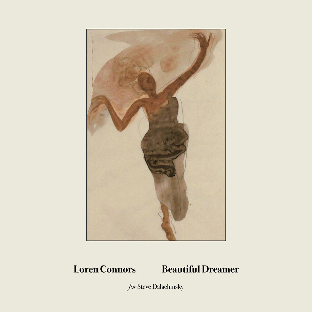 Loren Connors - Beautiful Dreamer [LP]