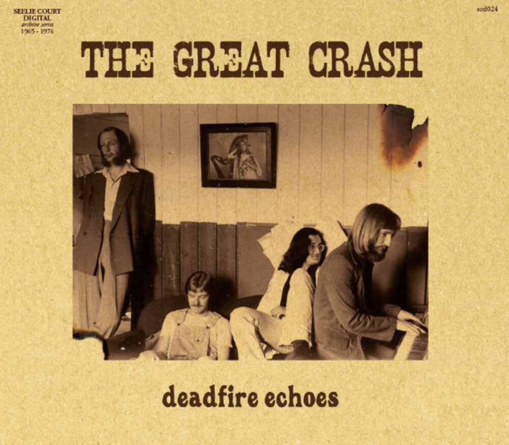 Great Crash - Deadfire Echoes (1972-1973) (Uk)