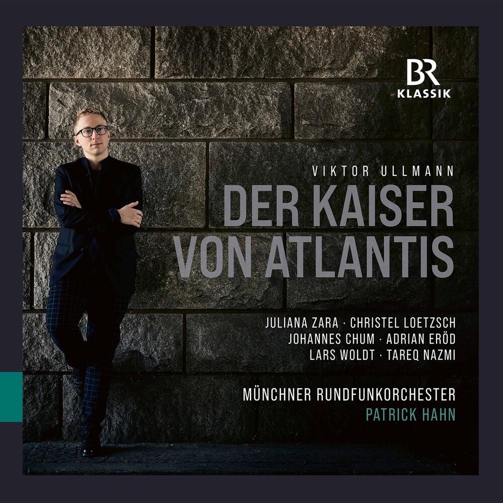 Ullmann / Muenchner Rundfunkorchester / Loetzsch - Der Kaiser Von Atlantis