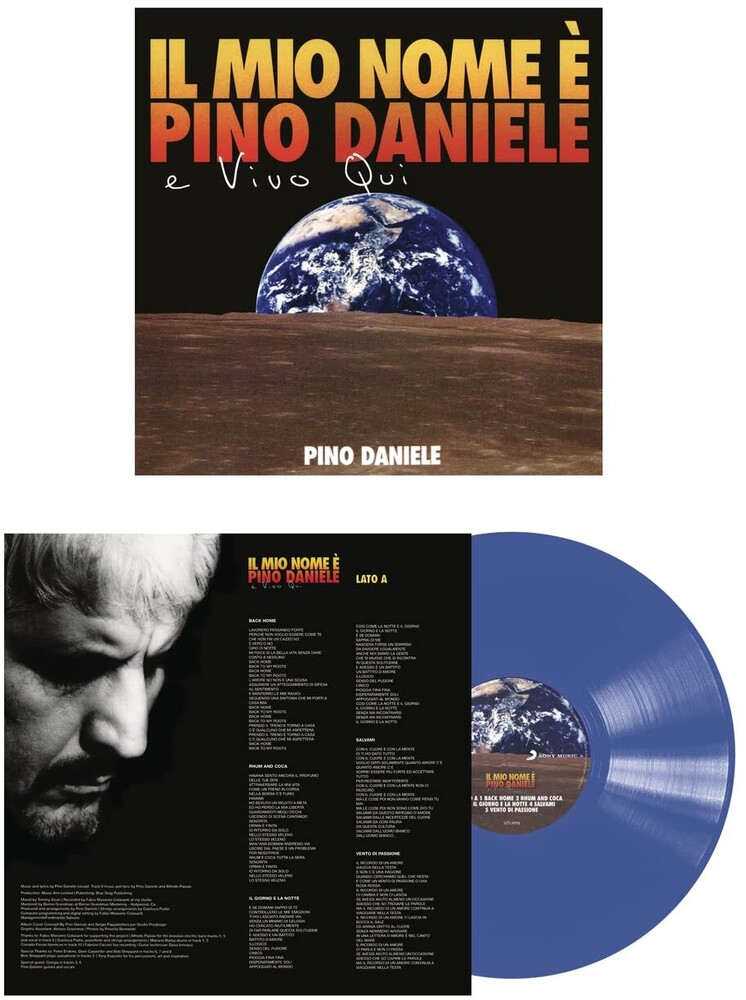 Pino Daniele - Il Mio Nome E Pino Daniele E Vivo Qui - Blue Colored Vinyl