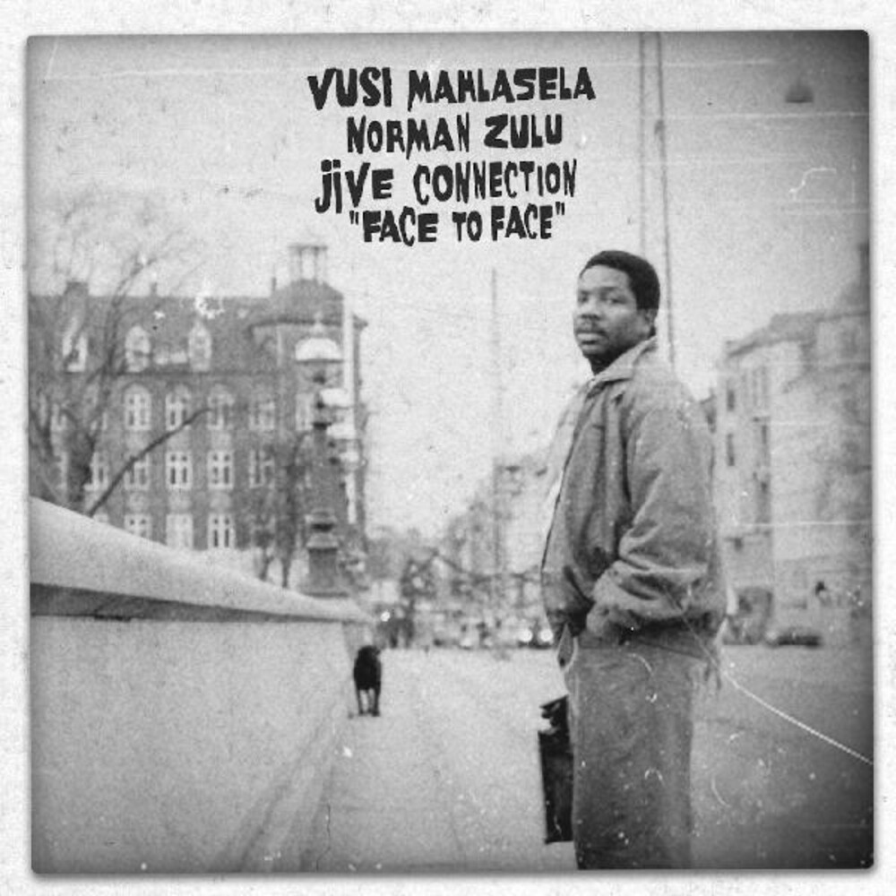 Vusi Mahlasela  / Zulu,Norman & Jive Connection - Face To Face