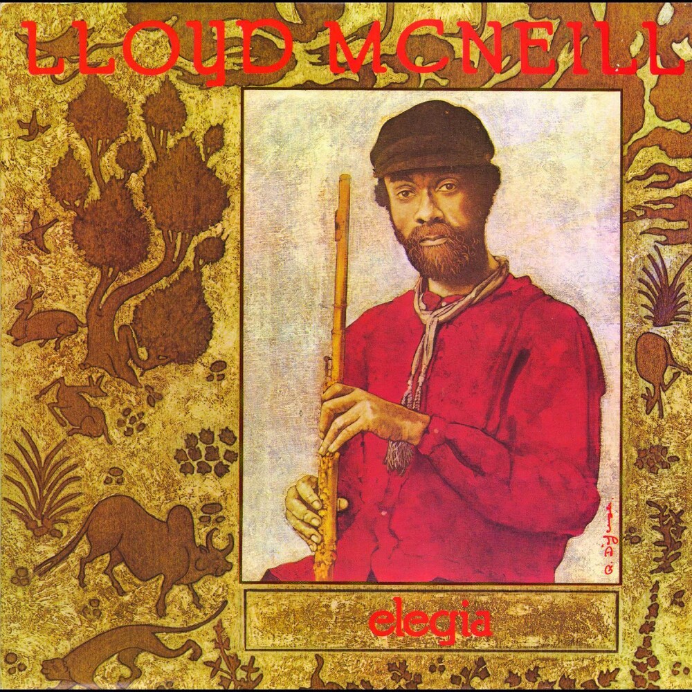 Lloyd McNeill - Soul Jazz Records Presents Lloyd Mcneill: Elegia
