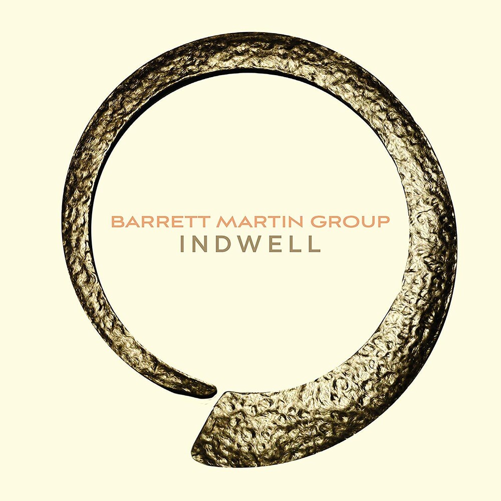 Barrett Martin - Indwell