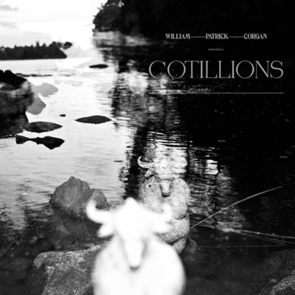 William Patrick Corgan - Cotillions