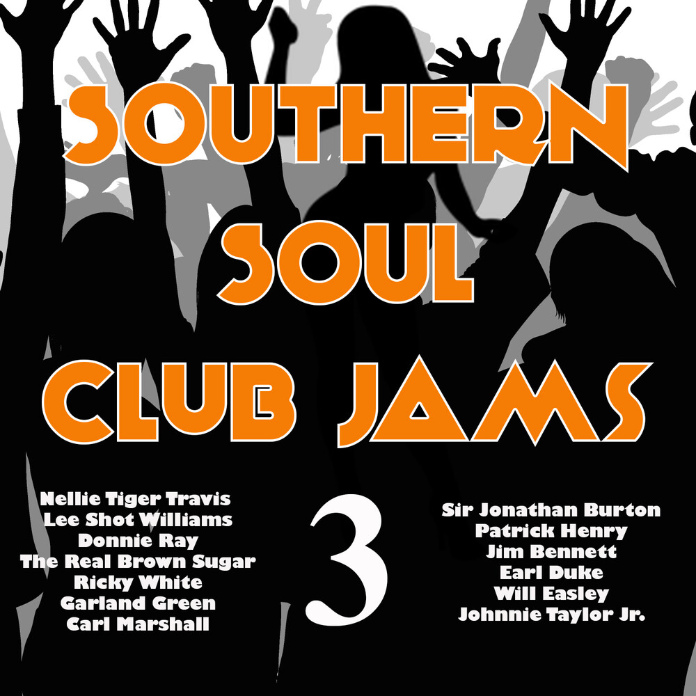 Various Artists - Southern Soul Club Jams 3 (Various Artists)