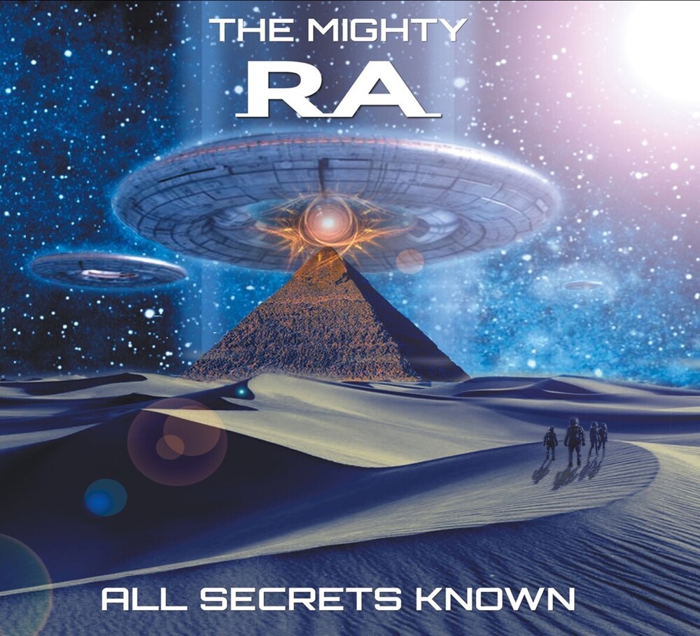 Mighty Ra - All Secrets Known