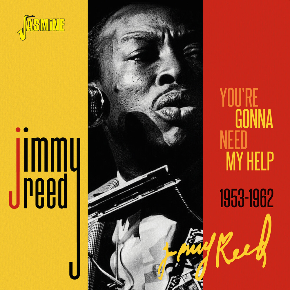 Jimmy Reed - You're Gonna Need My Help 1953-1962 (Uk)