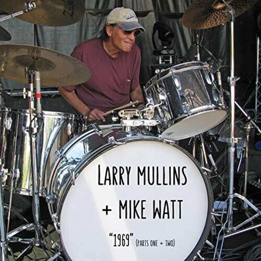 Larry Mullins + Mike Watt - "1969" (Parts I and II): A Tribute to Scott Asheton [RSD BF 2019]