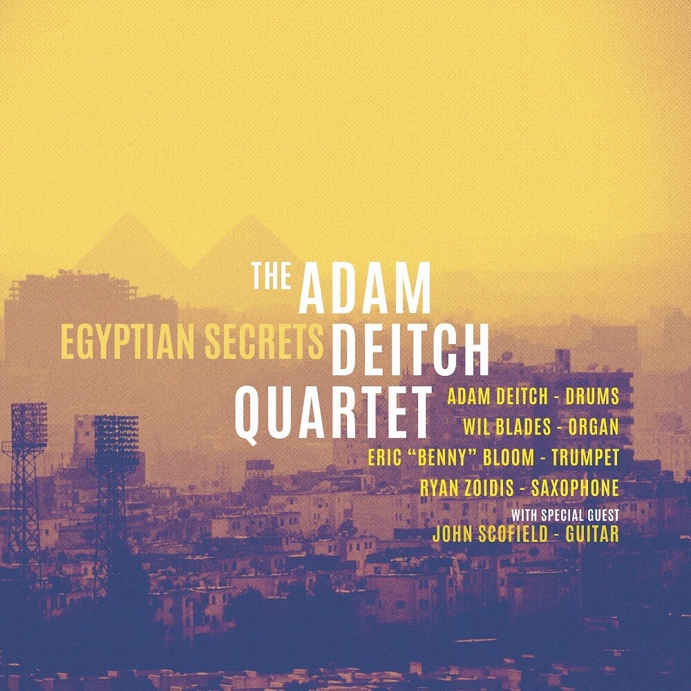 Adam Deitch Quartet - Egyptian Secret
