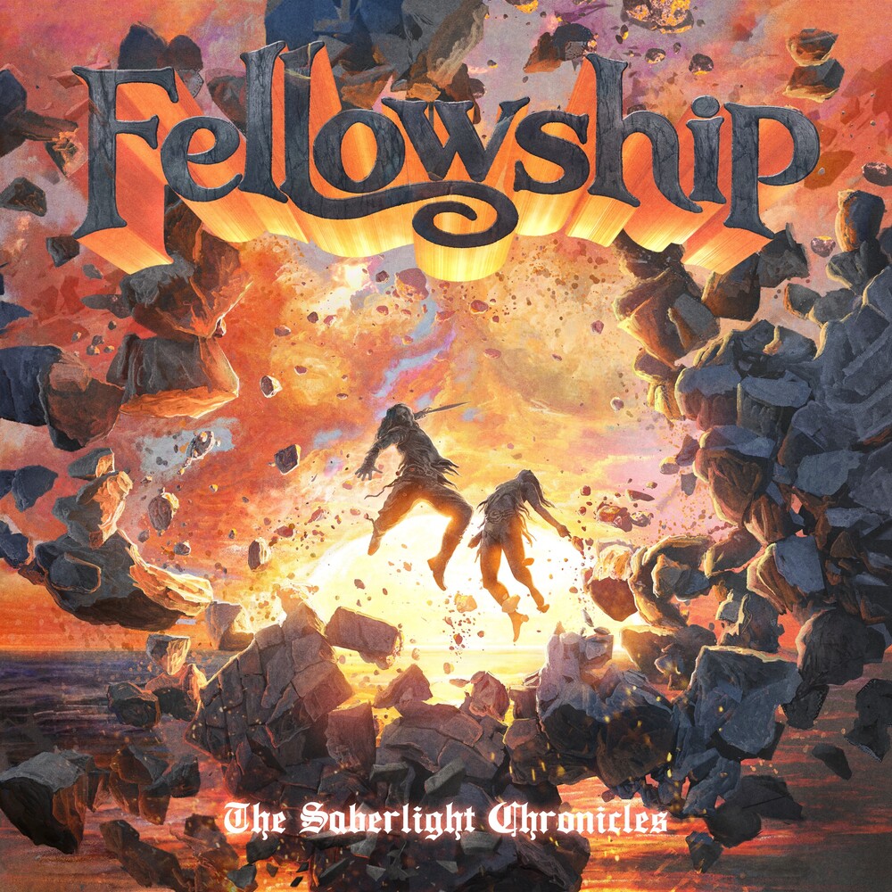 the Fellowship - The Saberlight Chronicles