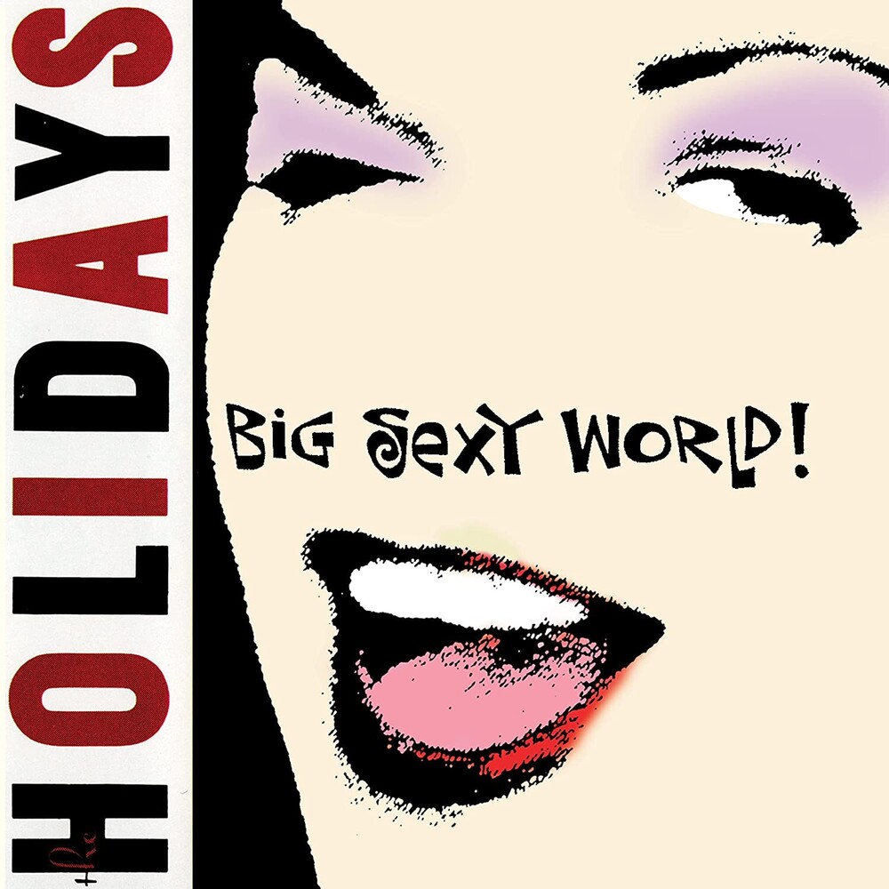 Holidays - Big Sexy World