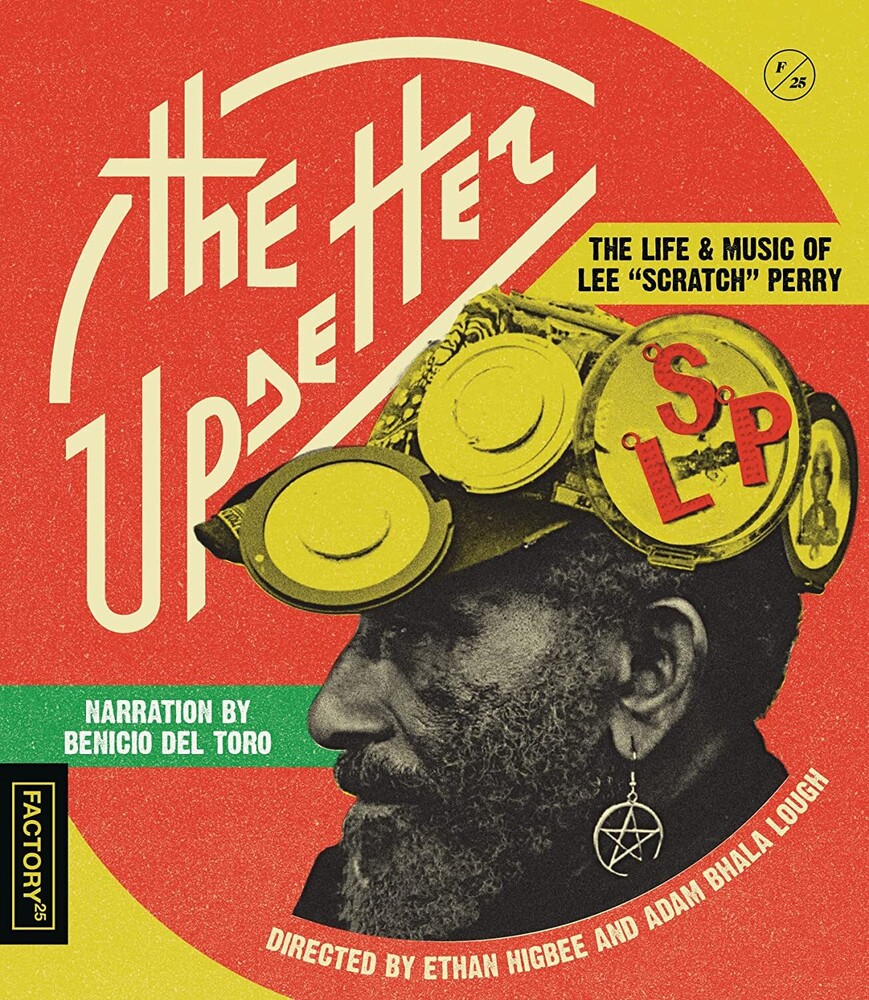 Upsetter: Life and Music of Lee 'Scratch' Perry - The Upsetter: The Life and Music of Lee Scratch Perry