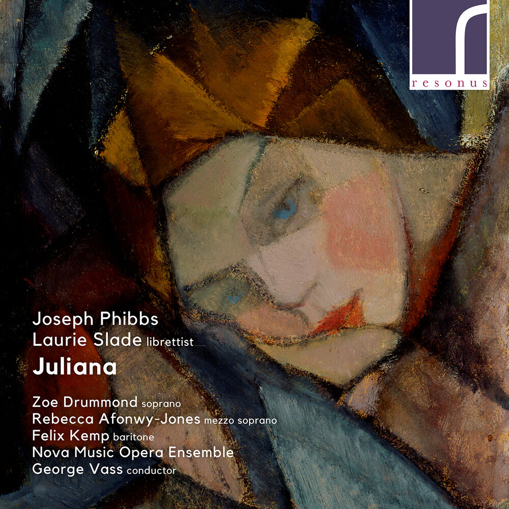 Phibbs / Drummond / Nova Music Opera Ensemble - Juliana