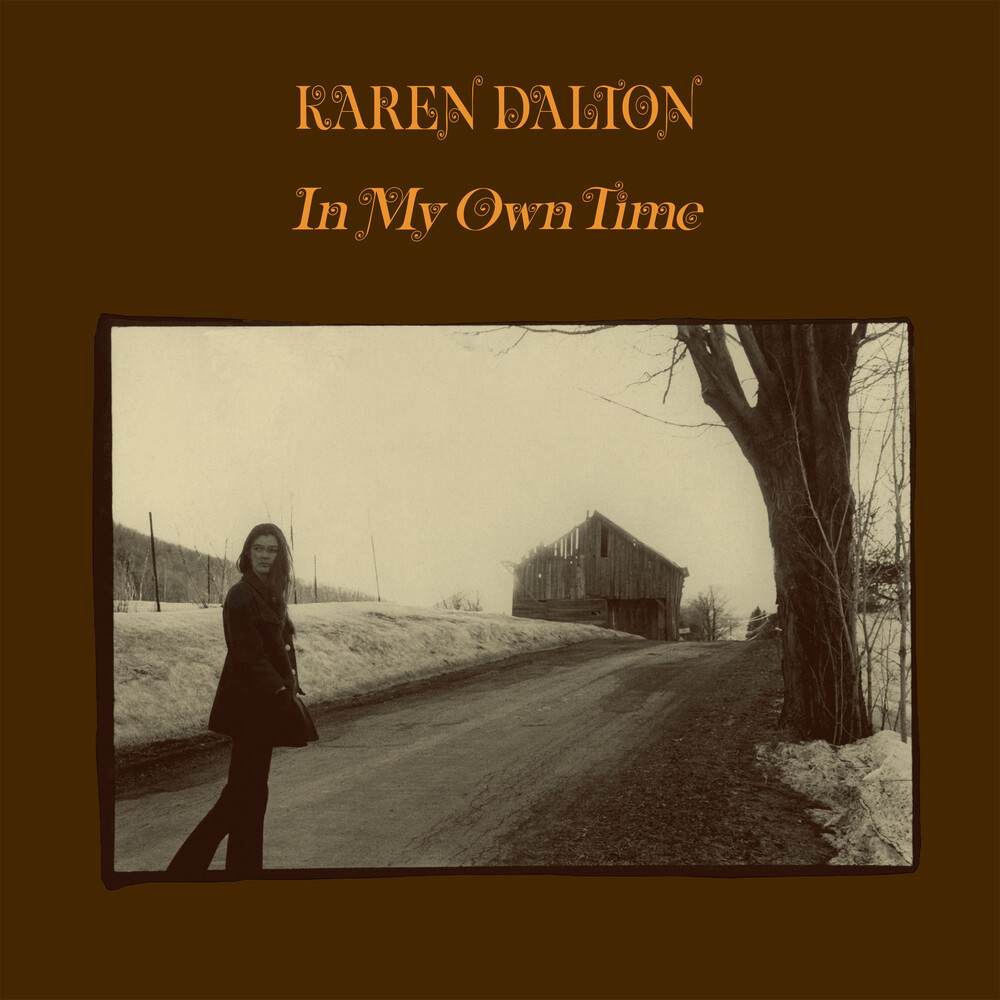 Karen Dalton - In My Own Time (50th Anniversary Edition) [Remastered]