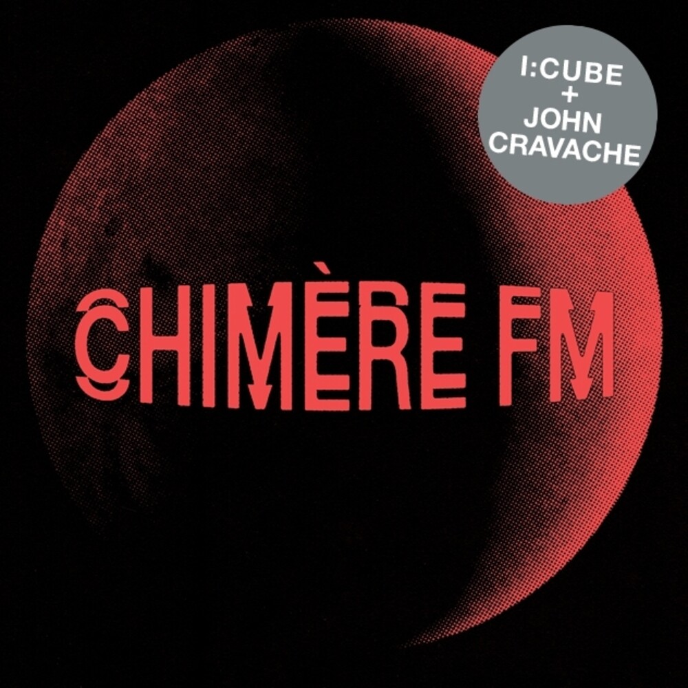 I:Cube / John Cravache - Chimere Fm (Uk)