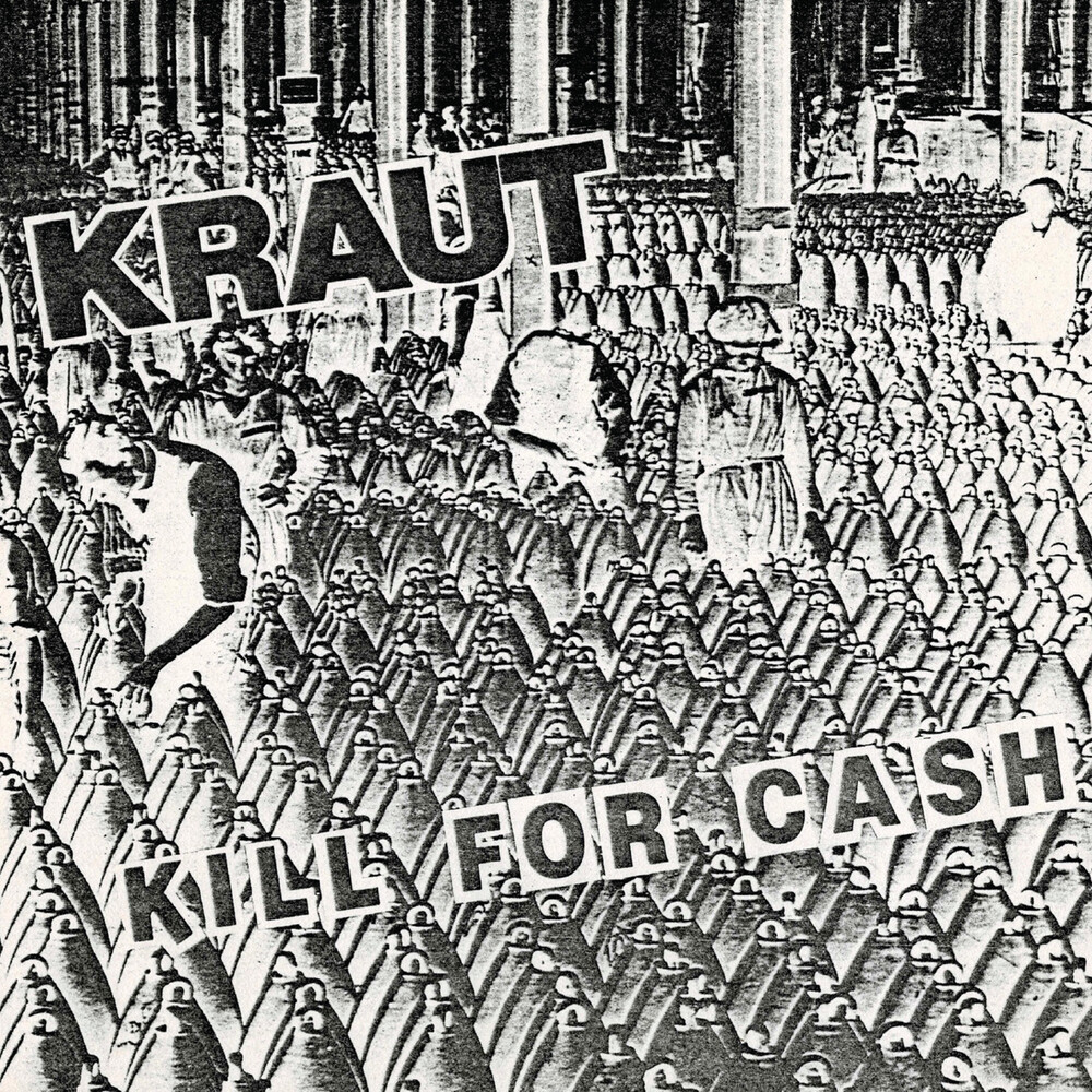 Kraut - Kill For Cash - White