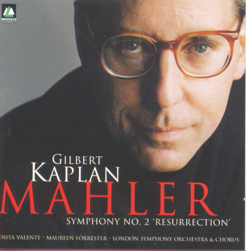 Gilbert Kaplan - Symphony 2